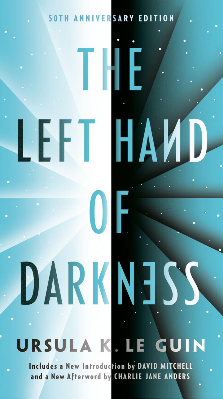 The Left Hand of Darkness - Ursula K. LeGuin